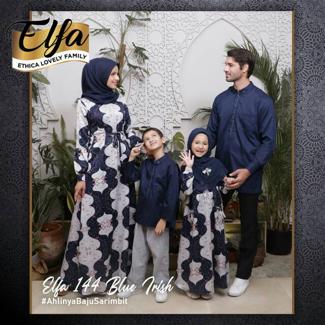 ELFA 144 BLUE IRISH | SARIMBIT ETHICA TERBARU | SERAGAM KELUARGA MUSLIM | KAGUMI 164 |