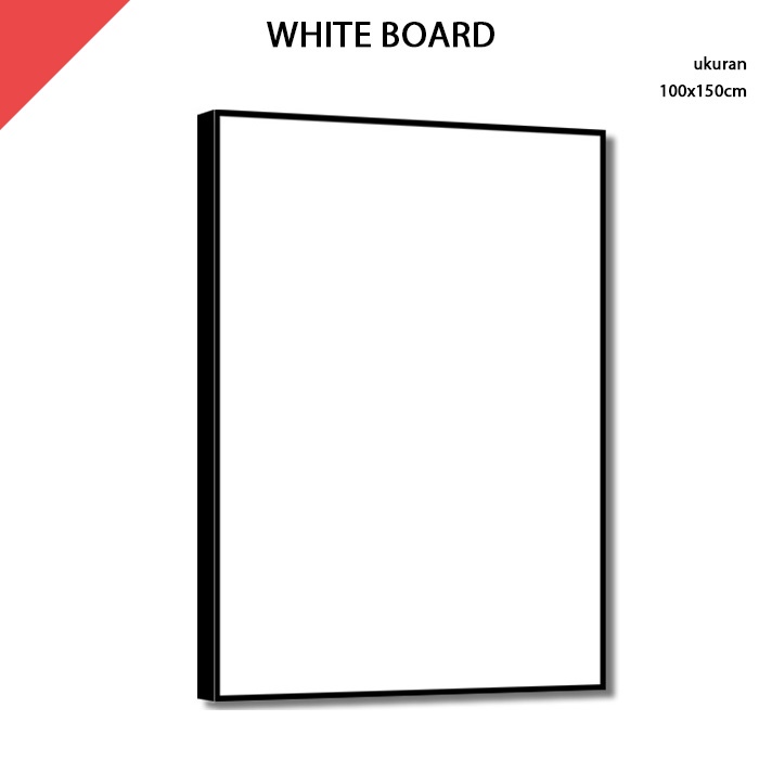 

Papan Tulis Putih White Board 100x150 cm