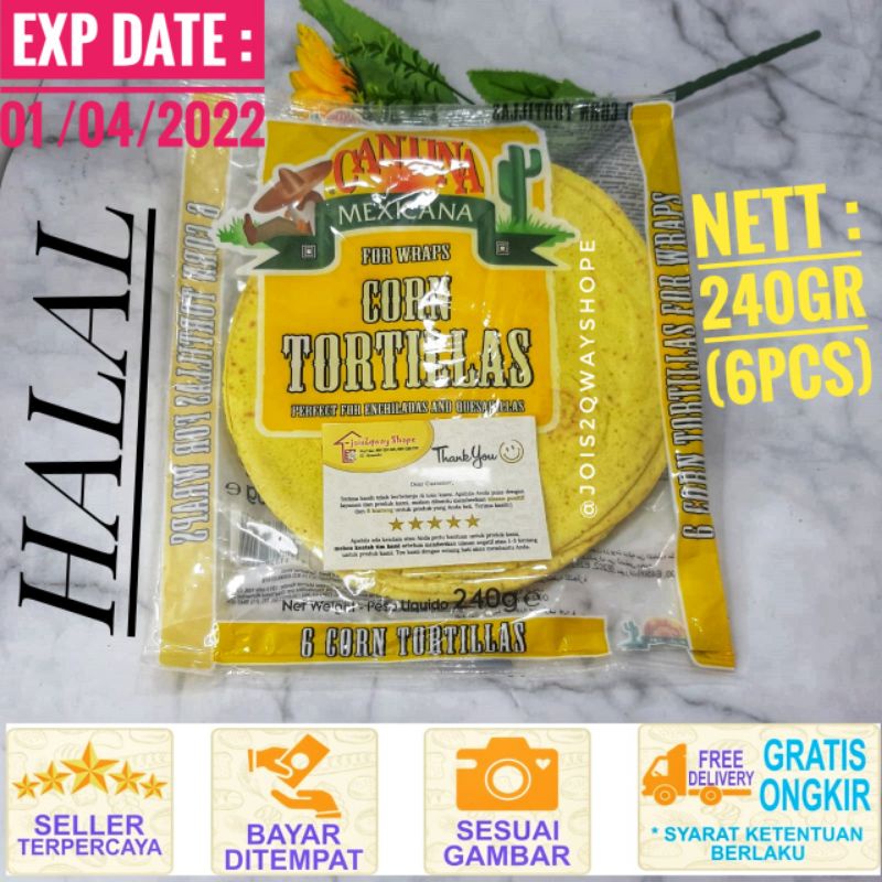 

Kulit kebab CANTINA MEXICANA For WRAPS CORN Tortillas 240gr (6pcs)