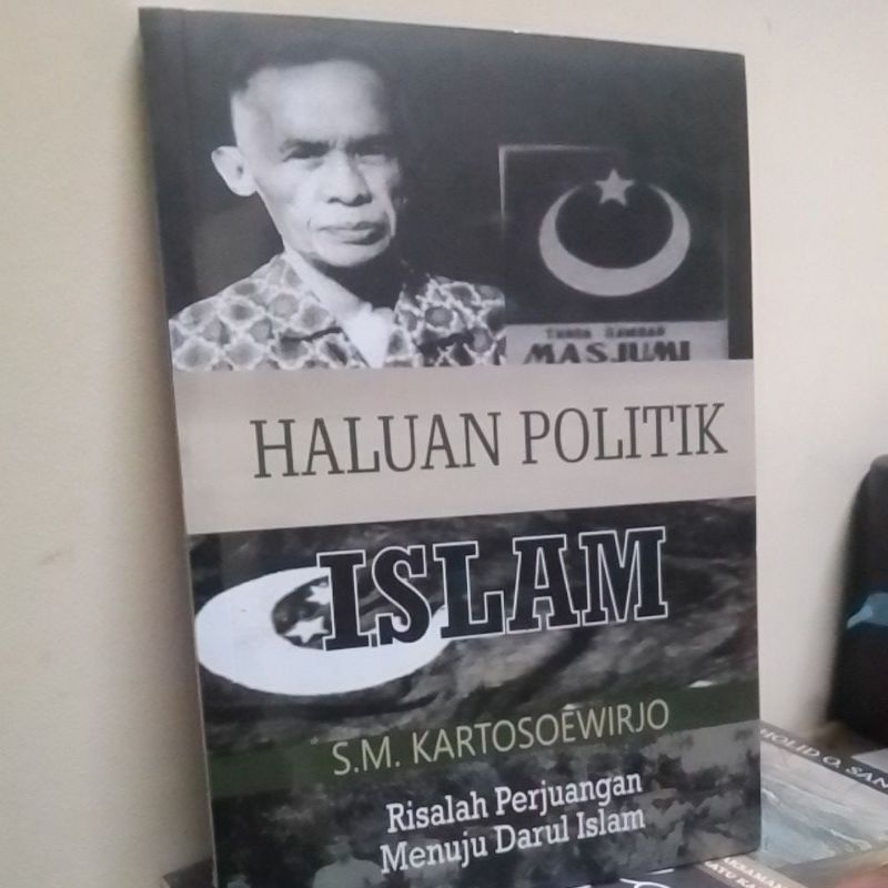 HALUAN POLITIK ISLAM (HPI); S. M. Kartosoewirjo