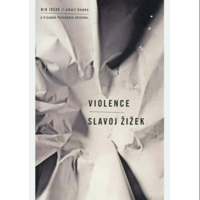 UPDATE VIOLENCE - SLAVOJ ZIZEK