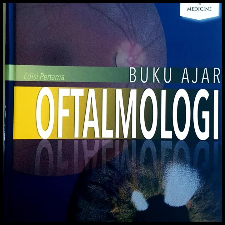 

TERBARUU!! [ORIGINAL] Buku Ajar Oftalmologi - Rita S. Sitorus COD