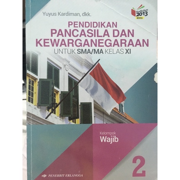 

Ppkn kelas 11 erlangga