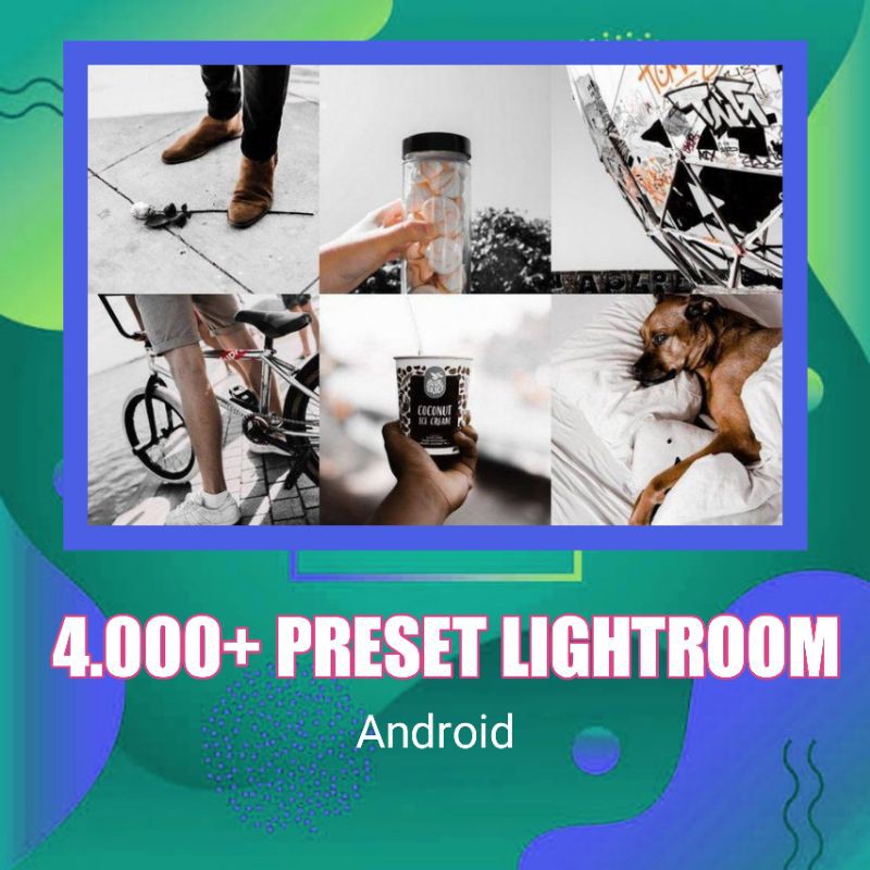 4,000+ Paket Preset Lightroom Premium Android