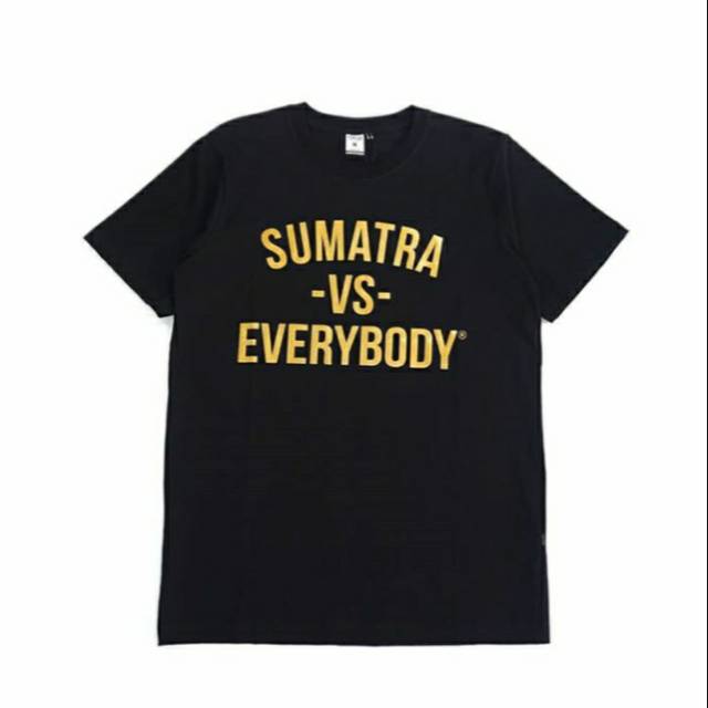 T SHEIRT SUMATRA VS EVERYBODY FULL BLACK X GOLD