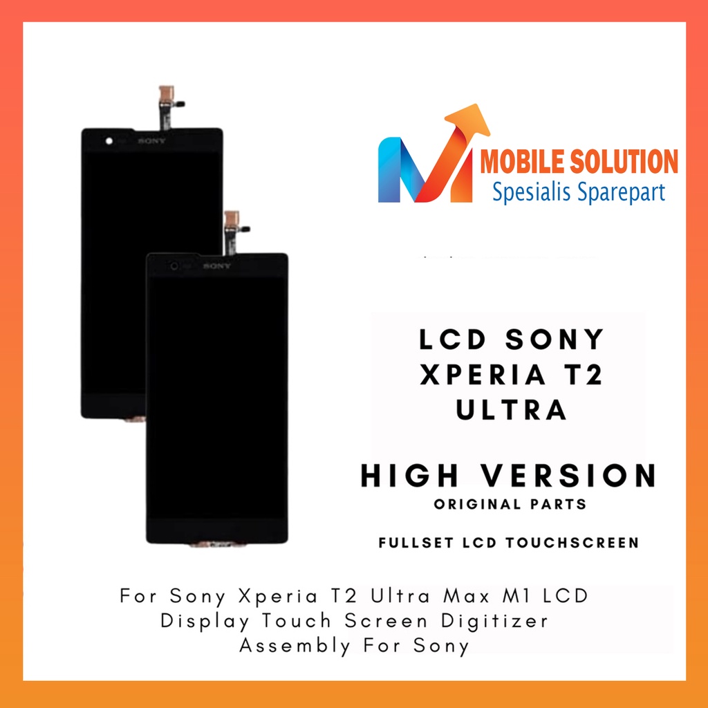 Grosir LCD Xperia T2 Ultra ORIGINAL 100%  Fullset Touchscreen Garansi 1 Bulan + Packing / Bubbel