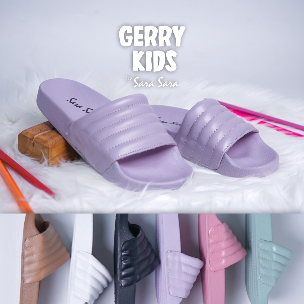 Sara Sara GERRY KIDS B Sandal Slop Anak sandal empuk kekinian sandal santai terbaru