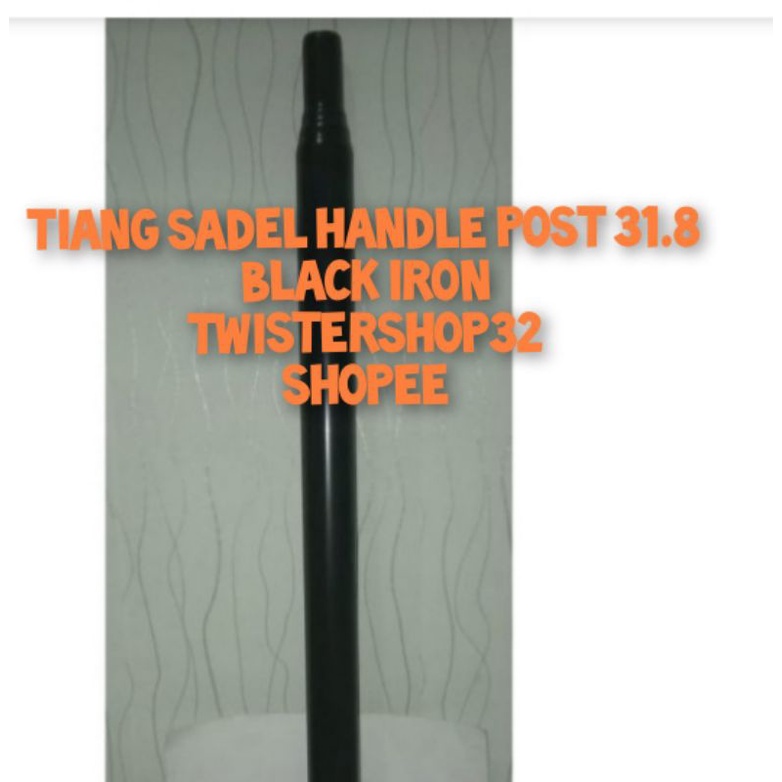 Tiang sadel Seat Post 31.8 Panjang 55 cm Solid BLACK IRON finishing halus