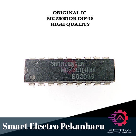 ORIGINAL IC MCZ3001D DIP-18 MCZ3001DB MCZ3001D MCZ3001 ORIGINAL 3001 IC Mcz 3001Db Mcz 3001DA Mcz 30