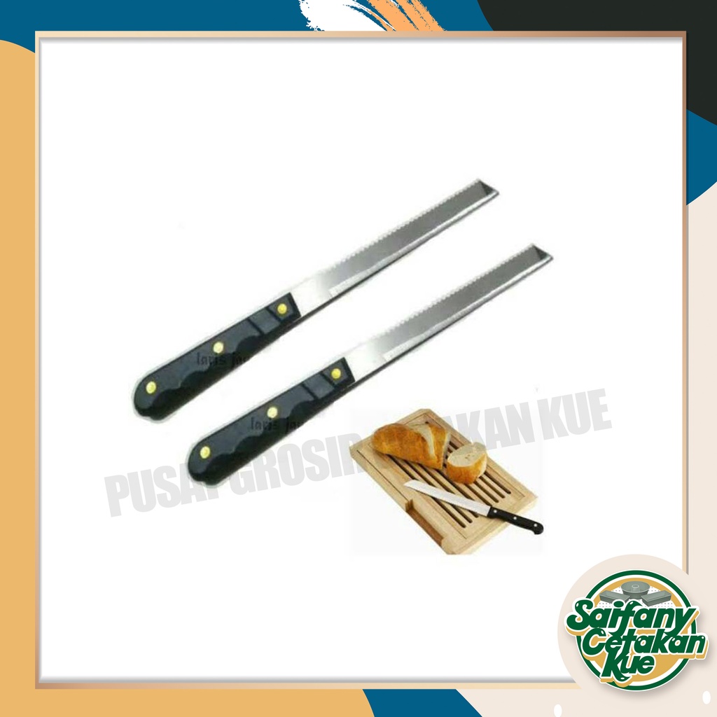 Pisau Roti / Pisau Tawar / Pisau Roti Stainless Termurah MATA 2 SISI