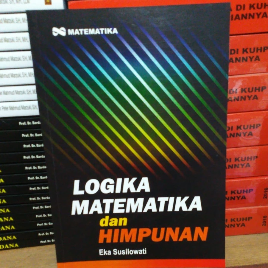 BUKU LOGIKA MATEMATIKA DAN HIMPUNAN