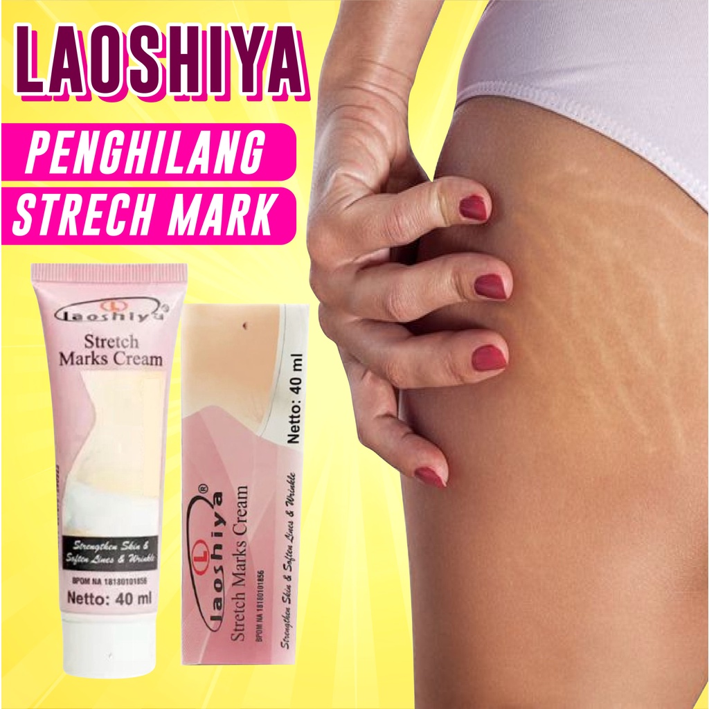 LAOSHIYA STRETCH MARK CREAM ORIGINAL BPOM PENGHILANG STRECHMARK PENGHILANG STRECH MARK UNTUK IBU HAMIL