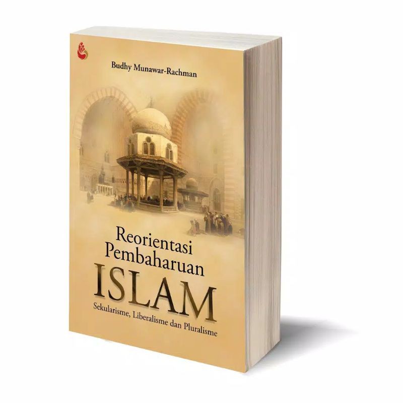 REORIENTASI PEMBAHARUAN ISLAM