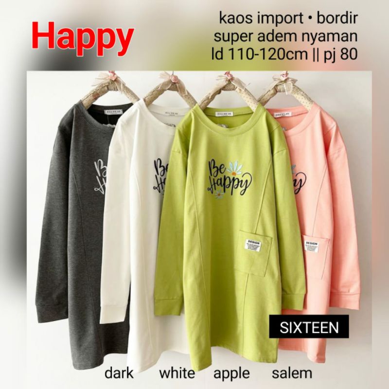 HAPPY BLOUSE KAOS IMPORT BORDIR BY SIXTEEN