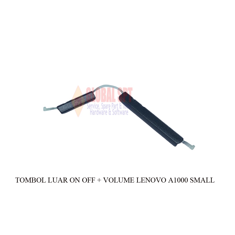 TOMBOL LUAR LENOVO A1000 SMALL ON OFF + VOLUME / TOMBOL RUBBER A1000 ON OFF + VOL