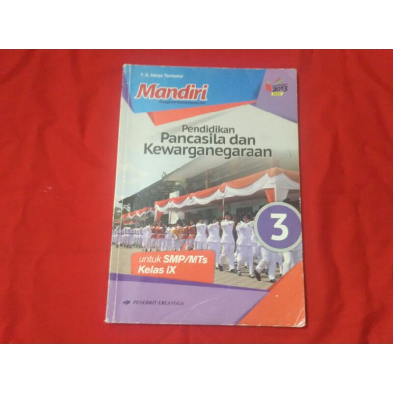 (bekas) MANDIRI PKN PPKN PENDIDIKAN PANCASILA DAN KEWARGANEGARAAN SMP/MTS 3/9/IX ERLANGGA