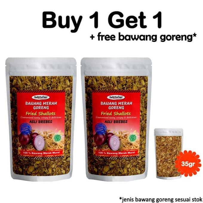 

Buy 1 Get 1 Bawang Merah Goreng Brebes 175 Gr _