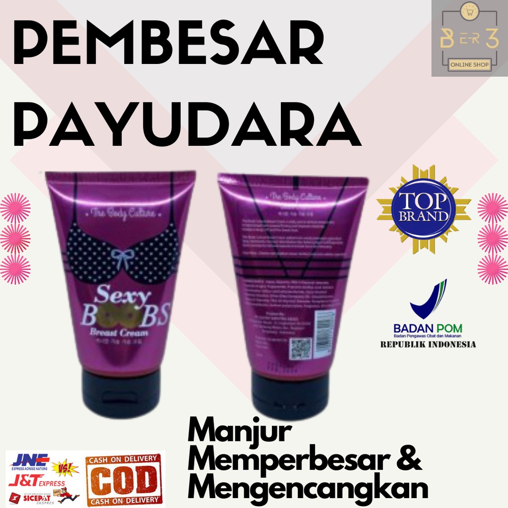 SEXY BOOBS BREAST CREAM BPOM BY THE BODY CULTURE KRIM LOTION PENGENCANG OBAT PEMBESAR PAYUDARA AMPUH