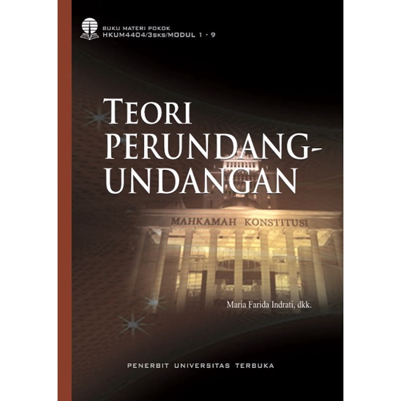 Teori Perundang-undangan (HKUM4404) UT Universitas Terbuka