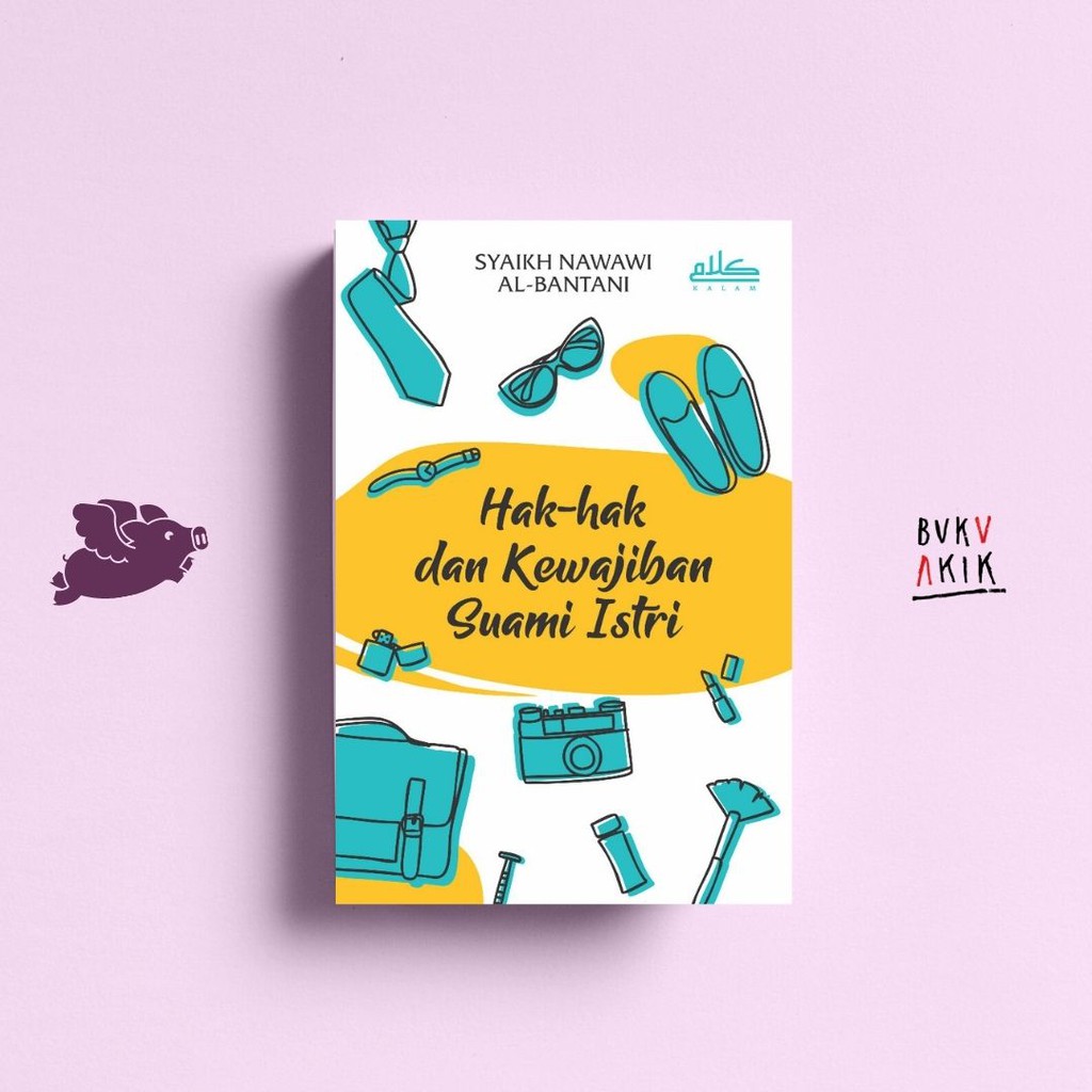 Hak-hak dan Kewajiban Suami Istri - Syaikh Nawawi Al-Bantani
