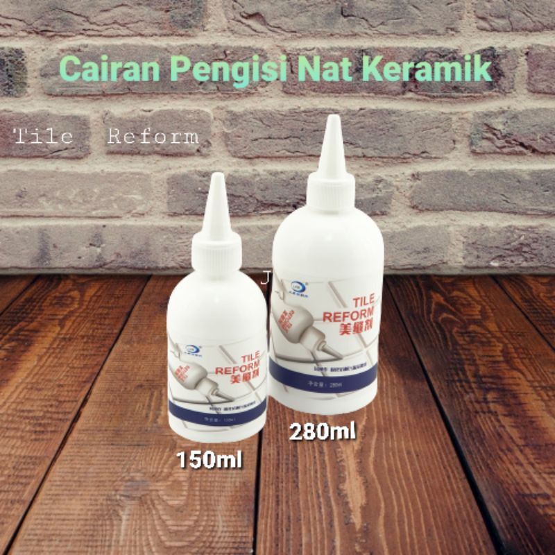 TILE REFORM coating waterproof pengisi celah nat keramik anti air anti jamur / Tile Reform Waterproof Pengisi Celah Nat Keramik Ubin Anti Jamur 150ML /280ml