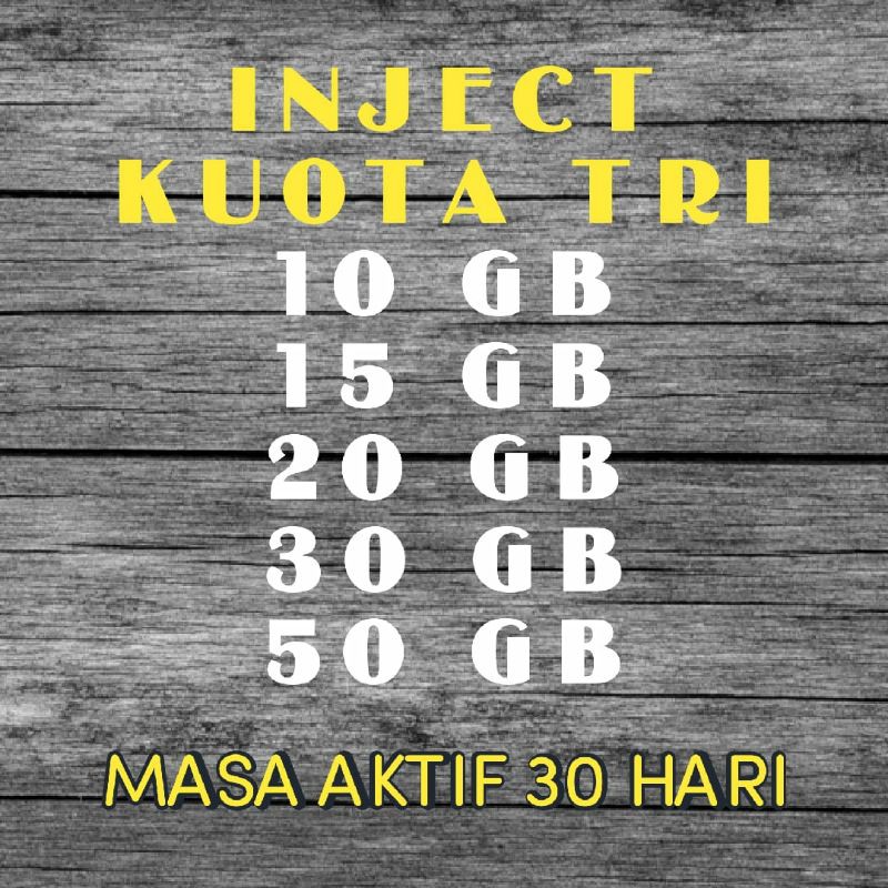 Agen Kuota Inject Tri 15Gb - Jual Isi Ulang Data Internet Simpati Loop 15gb Kab Kendal Uping ...