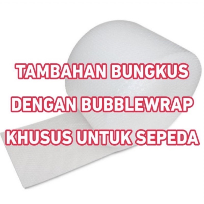 

TAMBAHAN PACKING KHUSUS SEPEDA