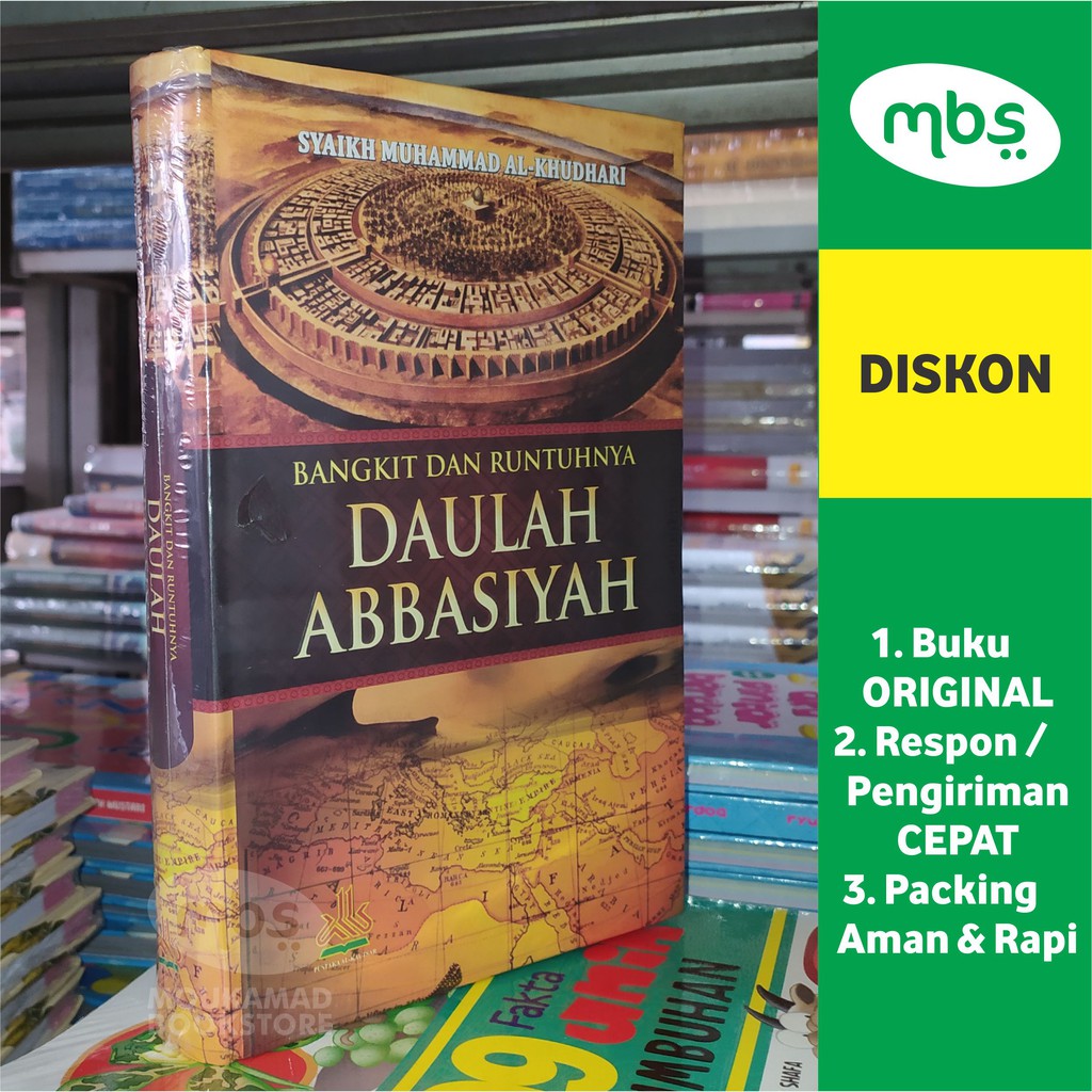 Jual BUKU BANGKIT DAN RUNTUHNYA DAULAH ABBASIYAH - Syaikh Muhammad Al ...