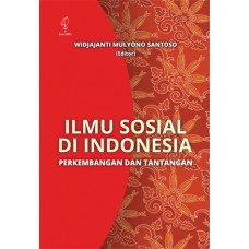 

Buku Ilmu Sosial di Indonesia: Perkembangan dan Tantangan