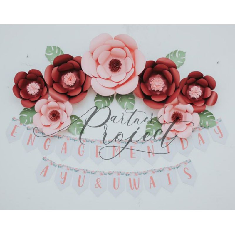 

Paper Flowers / Giant Flowers / Bunga Kertas