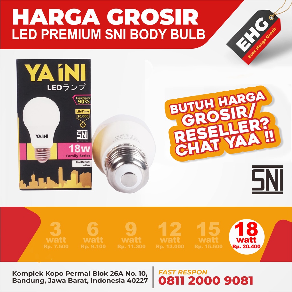 GROSIR Lampu Bulb Premium SNI 18 watt YAINI