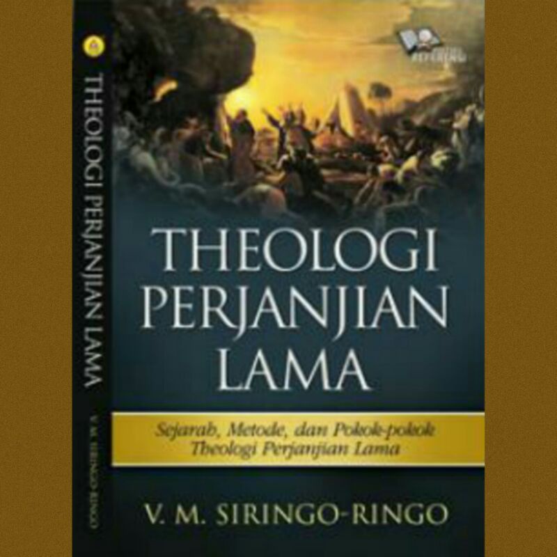 

Buku Rohani | Theologi Perjanjian Lama - V.M Siringoringo