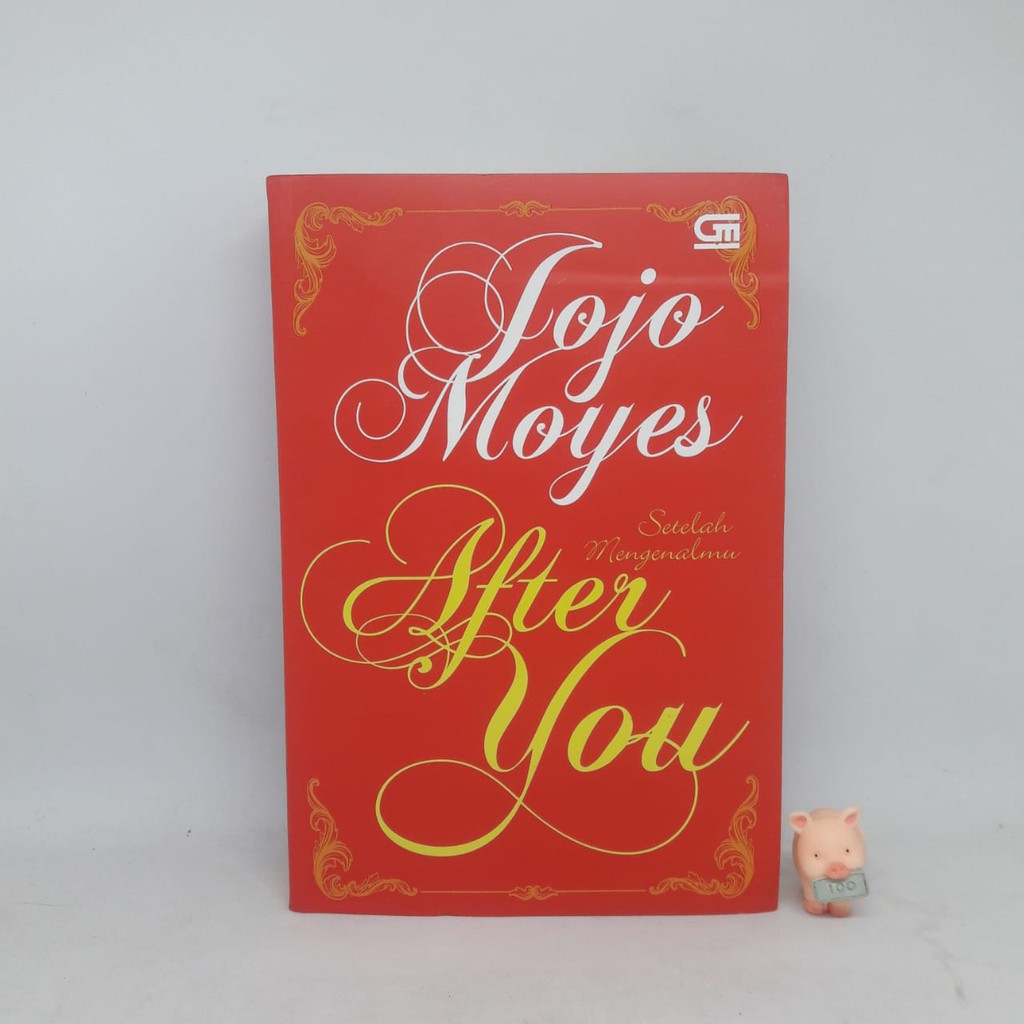 After You (Setelah Mengenalmu) - Jojo Moyes