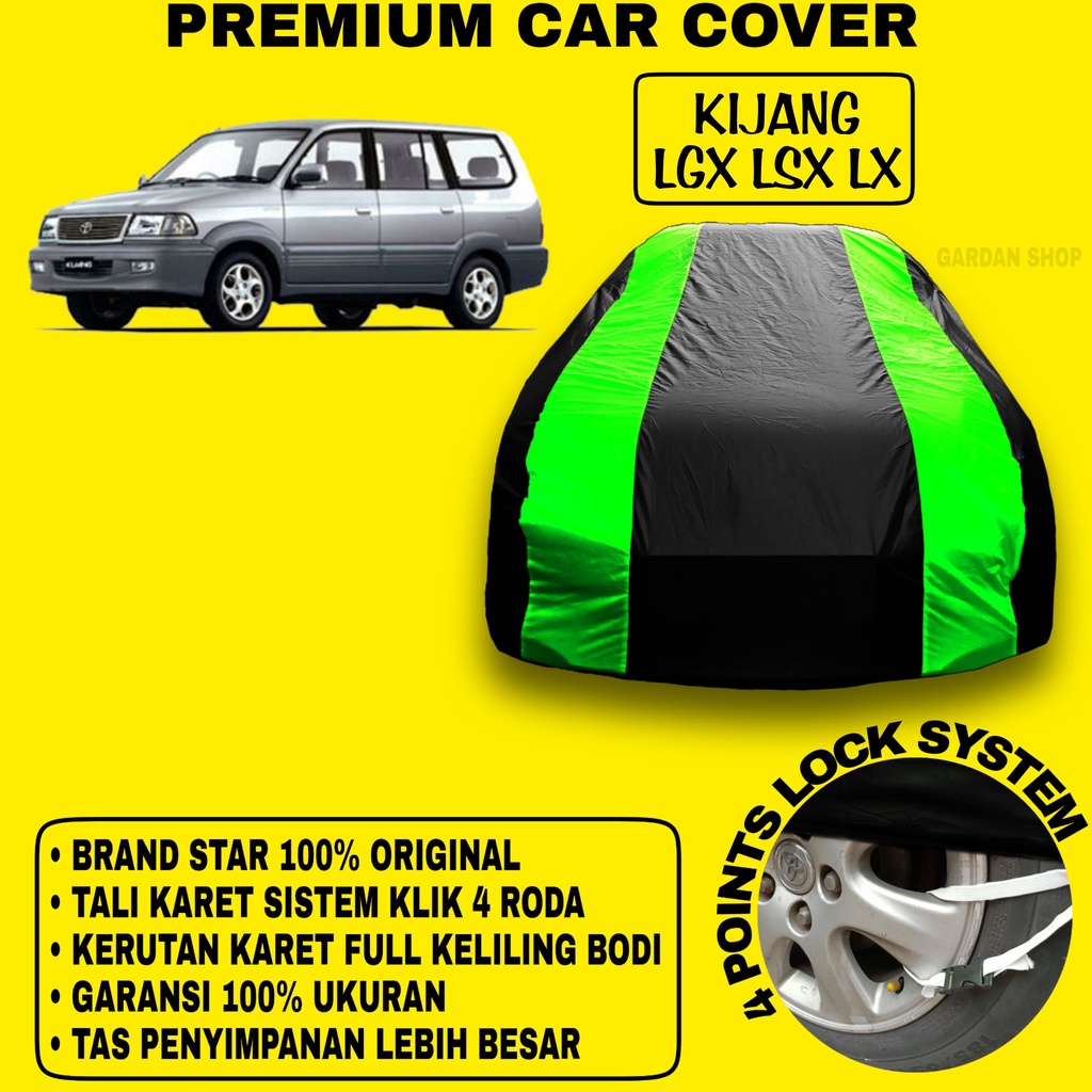 Body Cover KIJANG LGX LSX LX Sarung Strip HIJAU Penutup Pelindung Bodi Mobil Kijang Lgx Lsx Lx PREMIUM