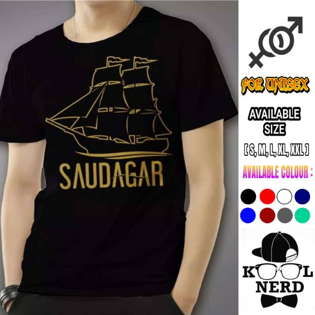 KAOS DAKWAH ISLAMI PRIA KEREN SAUDAGAR DESAIN KAPAL KEREN BERKUALITAS