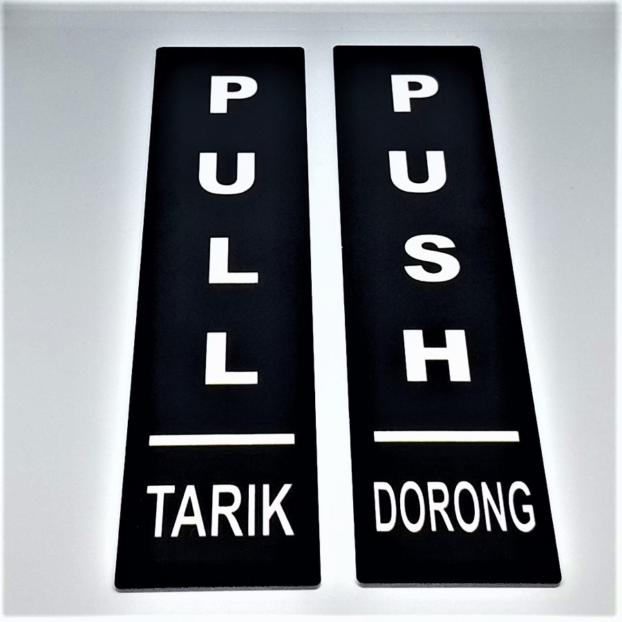 

Sign PUSH PULL Dorong Tarik Akrilik Signboard UV Print