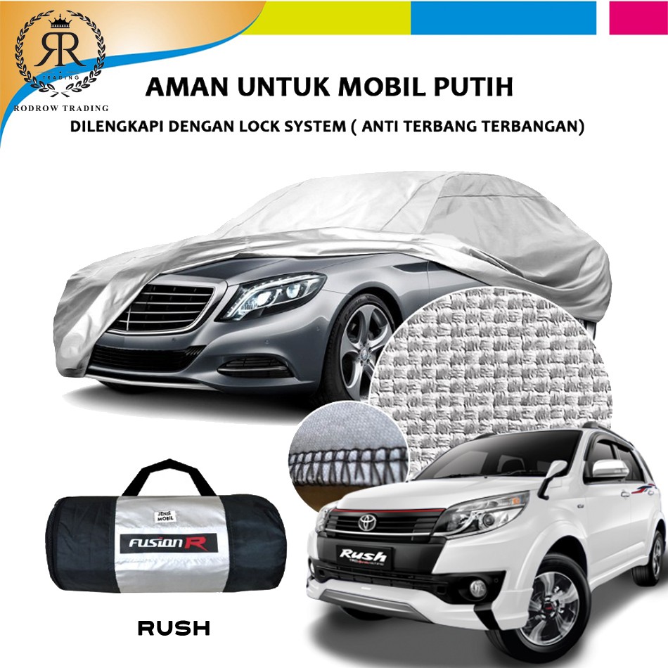 Cover Mobil Putih Rush - Sarung Mobil Putih Rush - Body Cover Mobil Putih Rush