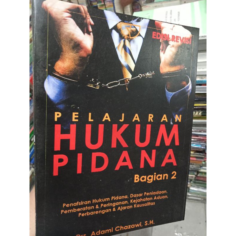 

PELAJARAN HUKUM PIDANA PENAFSIRAN HUKUM PIDANA DASAR PENIADAAN PEMBERATAN