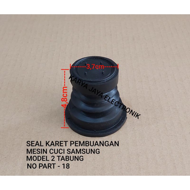 Seal Karet below  pembuangan mesin cuci samsung No.18