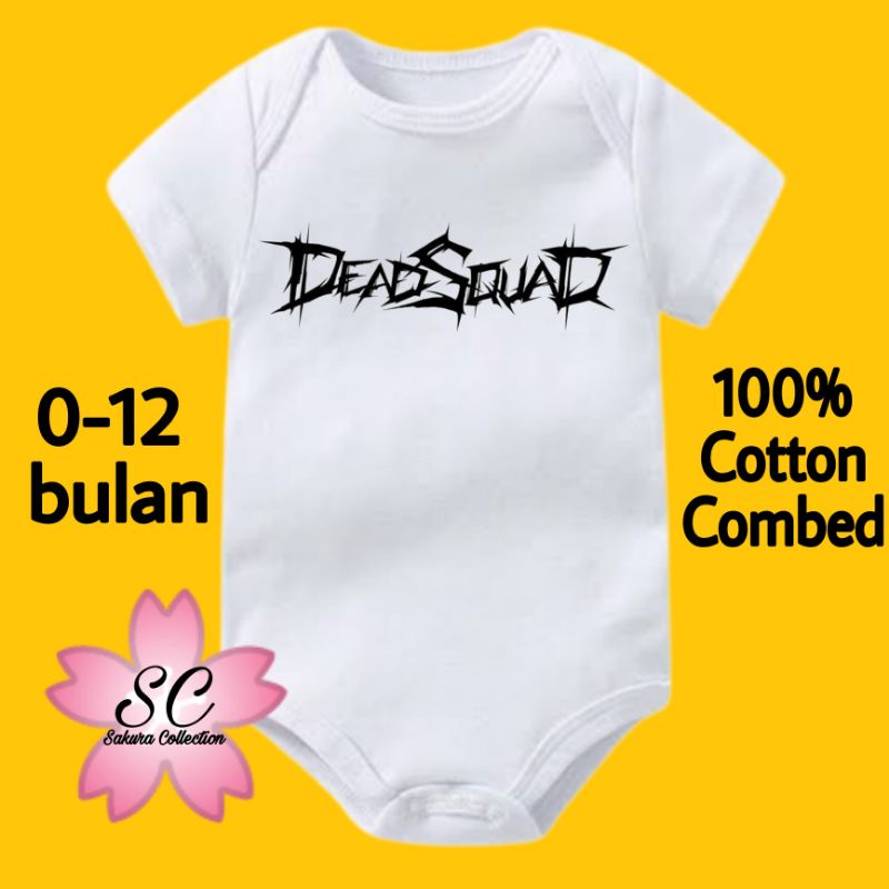 Kaos baju bayi jumper baby kids pendek BAND DEADSQUAD - PASUKAN MATI / METAL PUNK ROCK tee tulisan usia 0 1 2 3 4 5 6 7 8 9 10 11 12 bulan sampai umur 1 tahun adem jumpsuit babysuit romper bodysuit little kids anak kecil hitam style laki laki perempuan