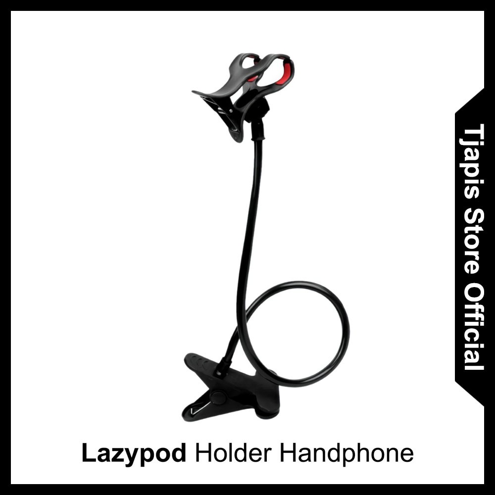 LAZYPOD HOLDER HP MEJA JEPIT