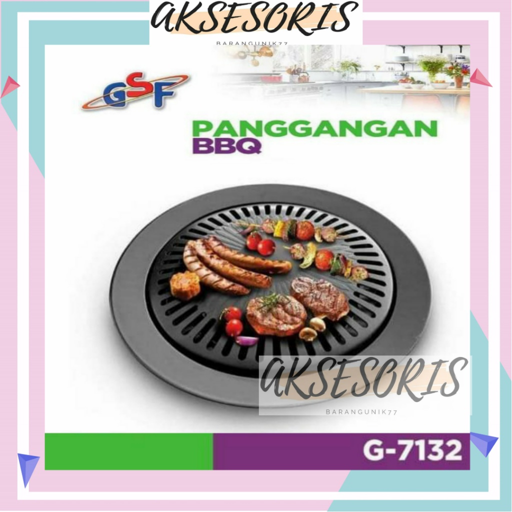 PANGGANGAN BULAT BBQ GSF-7132 / G7132