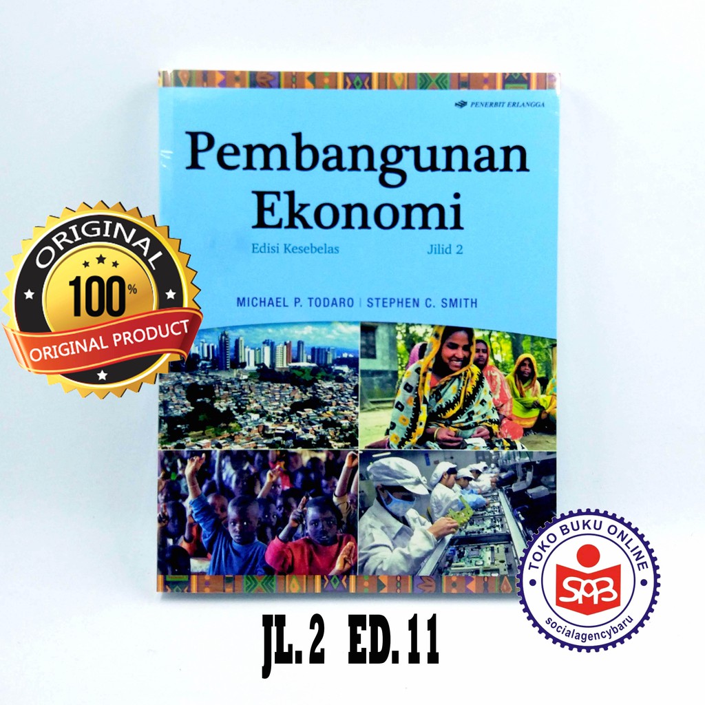 Pembangunan Ekonomi Jilid 2 Edisi 11 - Michael P. Todaro