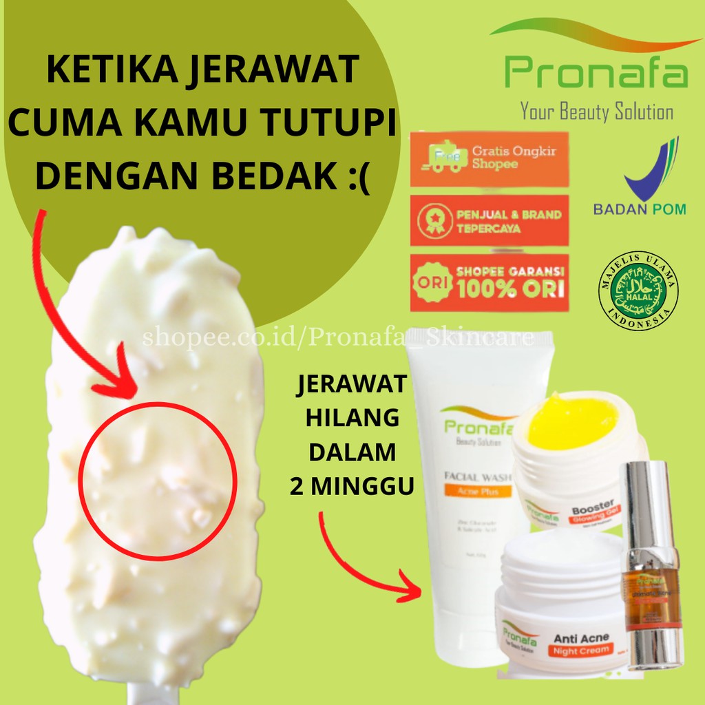 Paket Skincare Obat Jerawat Ampuh BPOM Untuk Wajah Berjerawat dan bekas jerawat Bruntusan Pronafa