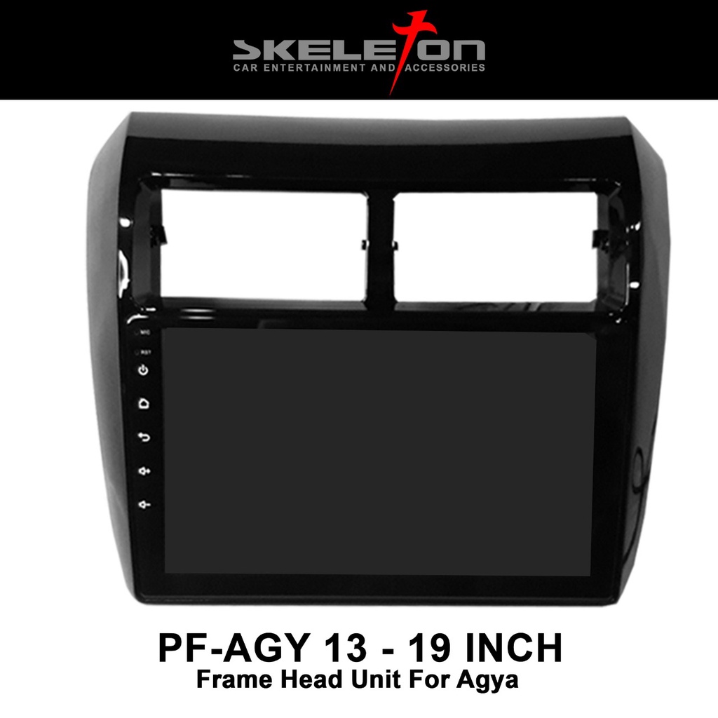 FRAME HEAD UNIT ANDROID 9 INCH AGYA DAN AYLA 2013 UP