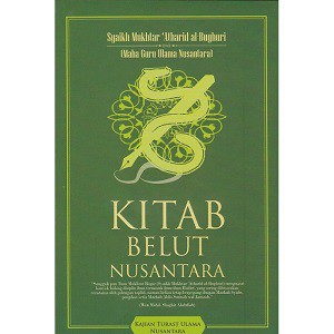 Buku Kitab Belut Nusantara - Syaikh Mukhtar Atharid al-Bughuri - Global Press