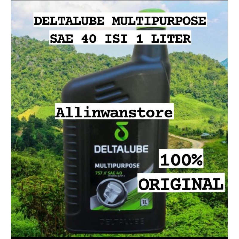 Oli Deltalube Multipurpose 757 SAE 40 API Service SJ / CF-4 isi 1 Liter 1L Multi purpose Original Product 100%