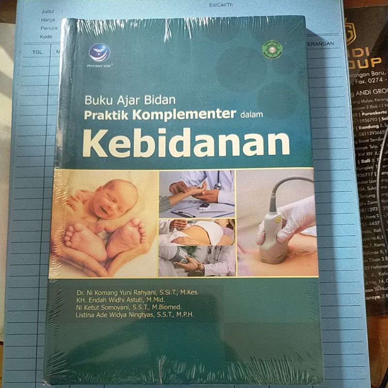 

Buku Ajar Bidan Praktik Komplementer Dalam Kebidanan