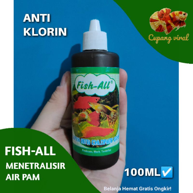 FISH ALL - Super Anti Chlorine Stop / Anti Klorin 100ML