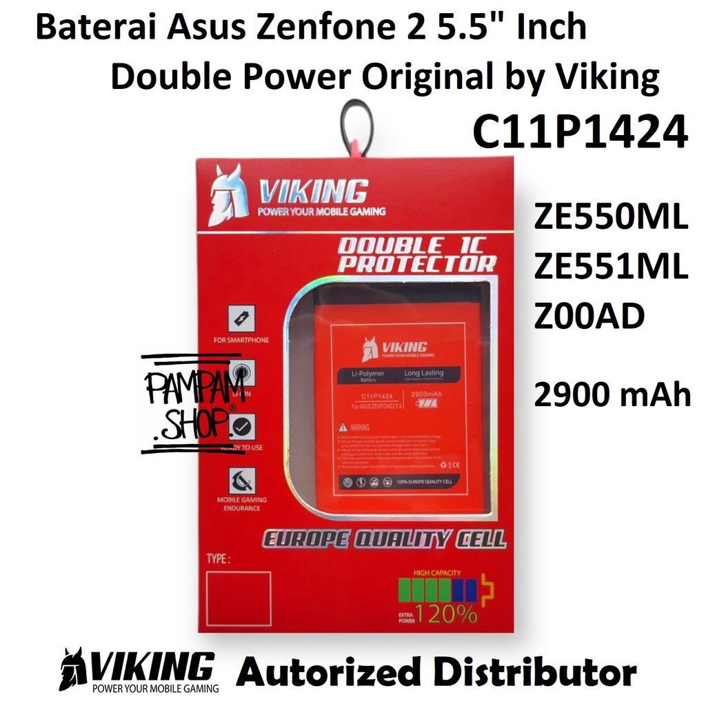 Baterai VIKING Double Power Original Asus Zenfone 2 5.5&quot; Inch ZE550ML ZE551ML Z00AD ZE500AD C11P1424 Batre Batrai Battery HP Handphone Ori